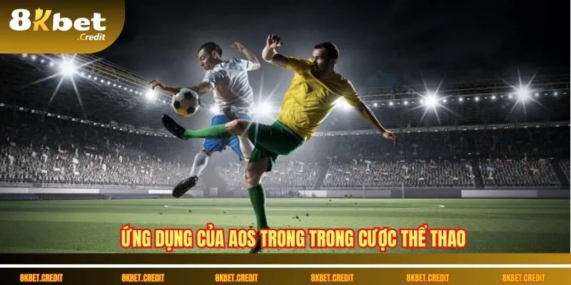 Aos trong cá cược là gì? Thuật ngữ dân chơi nên biết tại 8kbet 3 Ứng dụng của áo trong trong cược thể thao