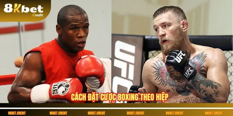 Cá cược boxing online – Thể thao đối kháng đầy kịch tính 2 Cách đặt cược boxing theo hiệp