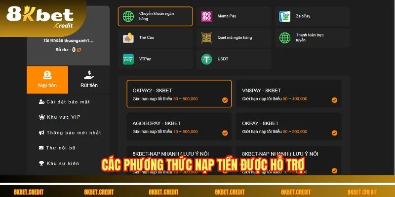 Nạp tiền 8Kbet – Hướng dẫn chi tiết và an toàn 1 Các phương thức nạp tiền được hỗ trợ